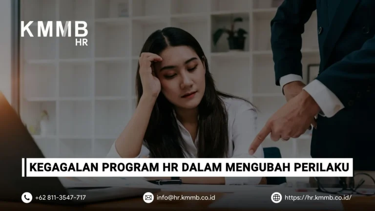 Mengapa Perubahan Perilaku Organisasi Gagal Terwujud